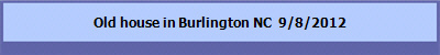 Burlington NC 9/8/2012
