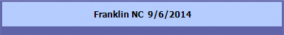 Franklin NC 9/6/2014